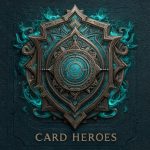 Card Heroes: TCG/CCG Card Wars Codes - 02/2026