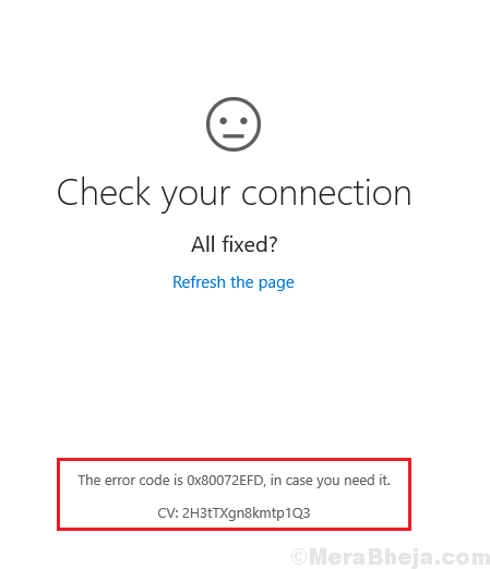 Khắc phục sự cố cửa hàng Microsoft Kiểm tra kết nối của bạn trong Windows 10 0x80072EFD 1