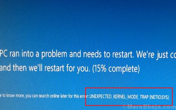 Sửa lỗi UNEXPECTED_KERNEL_MODE_TRAP trên Windows 10 1